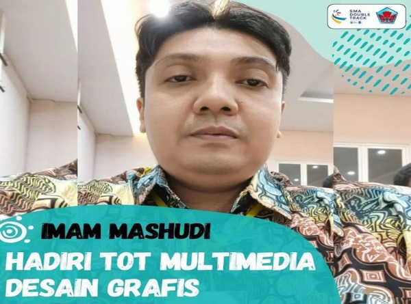 TOT DOUBLE TRACK MULTIMEDIA DIHADIRI TRAINER SMAN 1 KARANGAN