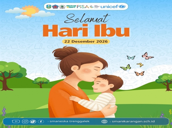 SMAN 1 KARANGAN UCAPKAN SELAMAT HARI IBU TAHUN 2025