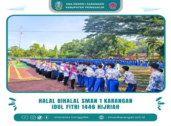 HALAL BIHALAL DI AWAL MASUK SEKOLAH SMAN 1 KARANGAN