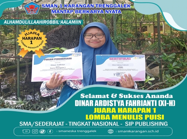 DINAR ARDISTYA F. (XI-H) RAIH JUARA HARAPAN 1 CIPTA PUISI NASIONAL