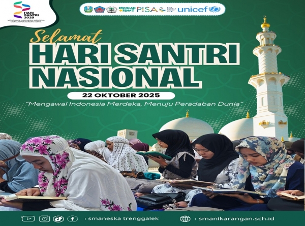 SELAMAT HARI SANTRI NASIONAL 22 OKTOBER 2025 "SMANESKA"