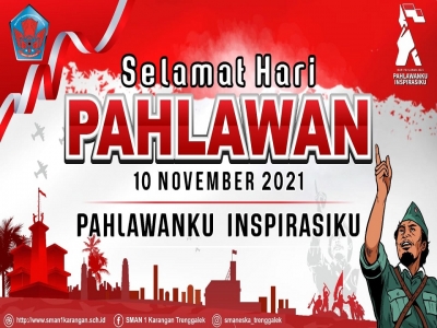 SELAMAT HARI PAHLAWAN, 10 NOVEMBER 20121