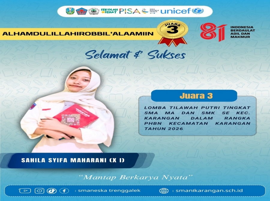 SAHILA SYIFA (X-I) RAIH JUARA 3 MTQ PUTRI PHBN KEC. KARANGAN