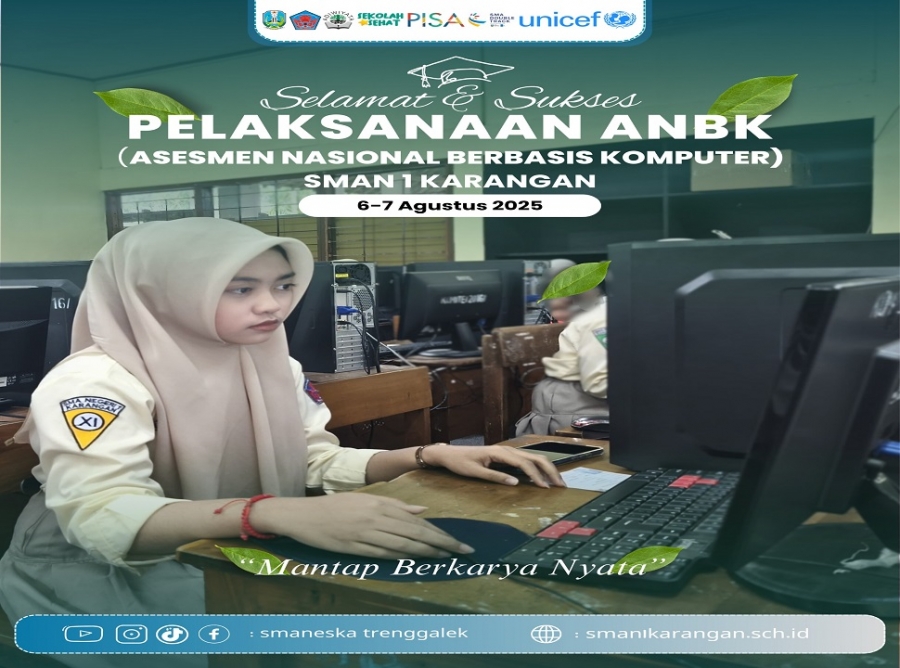 SELAMAT &amp; SUKSES PELAKSANAAN ANBK SMAN 1 KARANGAN 2025