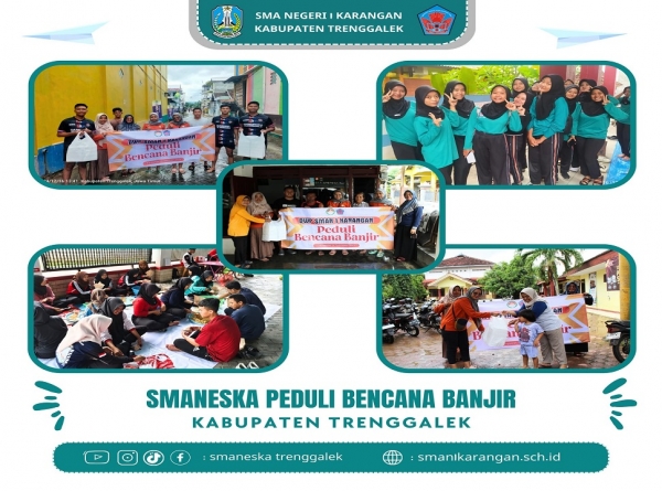 KELUARGA BESAR SMANESKA GELAR GIAT PEDULI BENCANA BANJIR