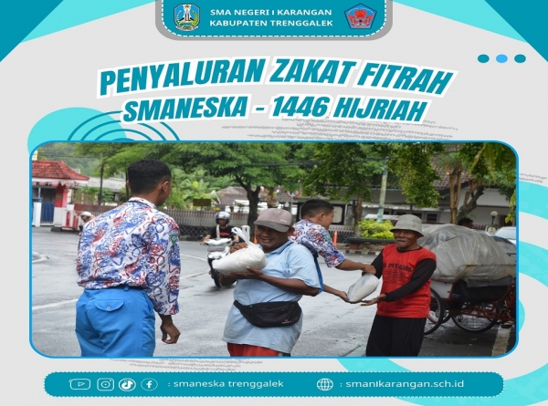 SMAN 1 KARANGAN SALURKAN ZAKAT FITRAH RAMADHAN 1446 HIJRIAH