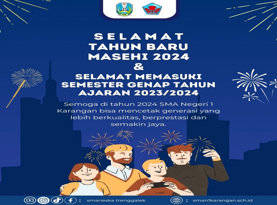 SMAN 1 KARANGAN MENGUCAPKAN SELAMAT TAHUN BARU MASEHI 2024