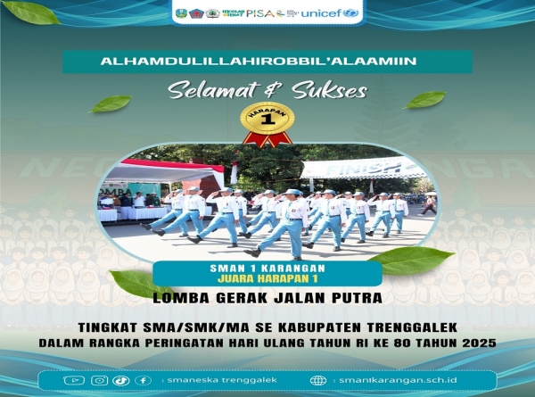 SMANESKA RAIH JUARA HARAPAN 1 GERAK JALAN  KAB. TRENGGALEK 2025