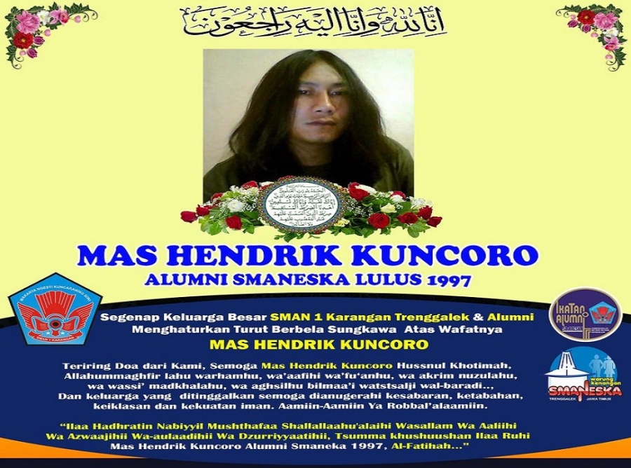 MAS HENDRIK ALUMNI SMANESKA LULUSAN 1997 MENINGGAL DUNIA