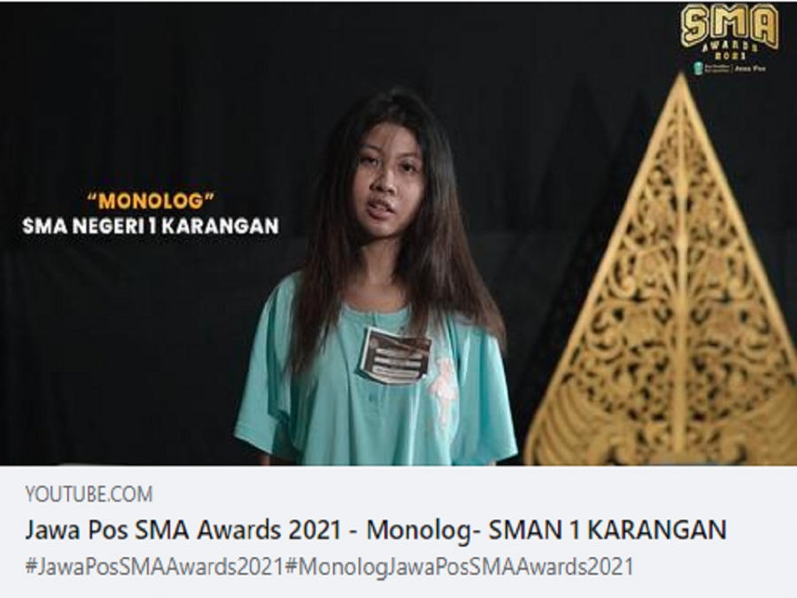 Jawa Pos SMA Awards 2021 - Monolog- SMAN 1 KARANGAN
