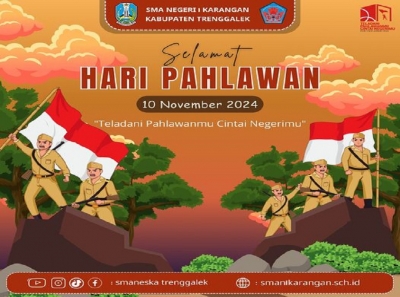 SELAMAT HARI PAHLAWAN NASIONAL 10 NOVEMBER 2024