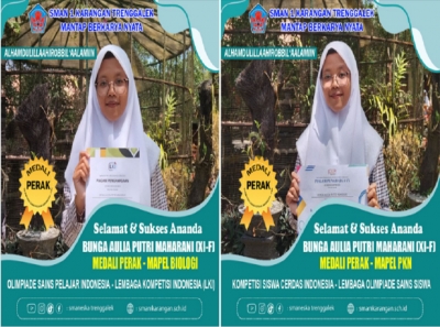 BUNGA AULIA P. (XI-F) RAIH 2 MEDALI PERAK (MAPEL BIOLOGI DAN PKN)