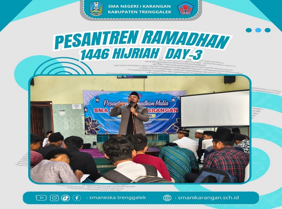 HARI KETIGA PESANTREN RAMADHAN 1446 H DI SMANESKA