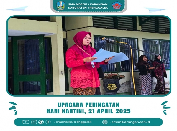 UPACARA SEMARAK HARI KARTINI 2025 DI SMAN 1 KARANGAN