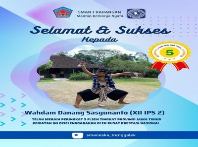 DANANG (XII IPS 2) RAIH PERINGKAT 5 TARI KREASI FLS2N