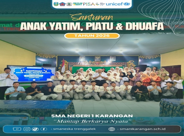 SMAN 1 KARANGAN GELAR SANTUNAN ANAK YATIM, PIATU, DAN DHUAFA