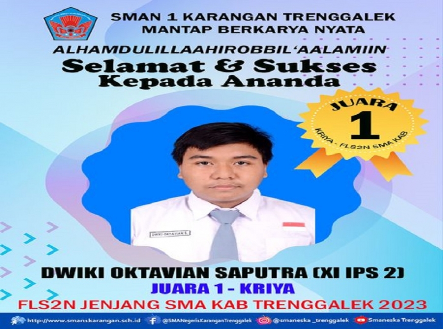DWIKI OKTAVIAN S. (XI IPS 2) SMANESKA RAIH JUARA 1 KRIYA FLS2N 2023