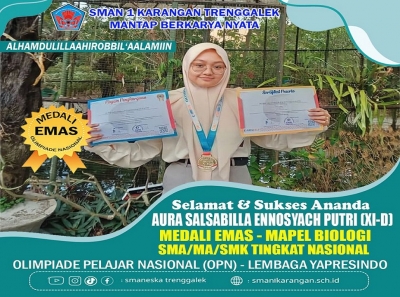 AURA SALSABILLA SMANESKA RAIH &ldquo;MEDALI EMAS MAPEL BIOLOGI&rdquo;
