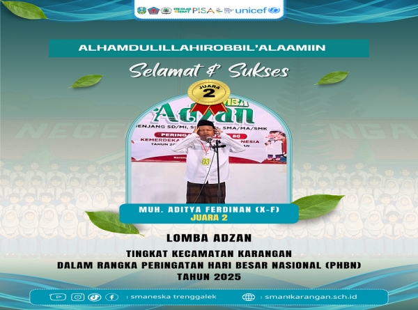 SISWA SMANESKA RAIH JUARA 2 LOMBA ADZAN KEC. KARANGAN