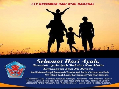 SELAMAT HARI AYAH NASIONAL, 12 NOVEMBER 2021
