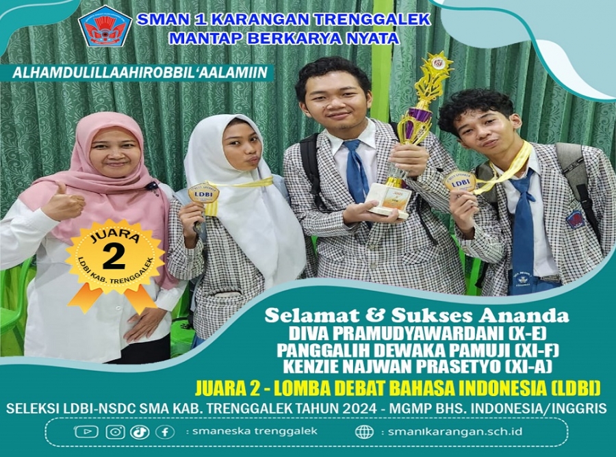 SMAN 1 KARANGAN RAIH JUARA 2 LOMBA DEBAT BAHASA INDONESIA