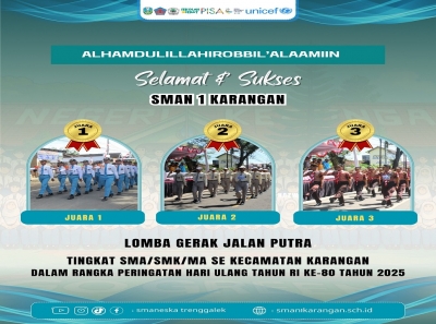 SMAN 1 KARANGAN BORONG 3 JUARA LOMBA GERAK JALAN PUTRA