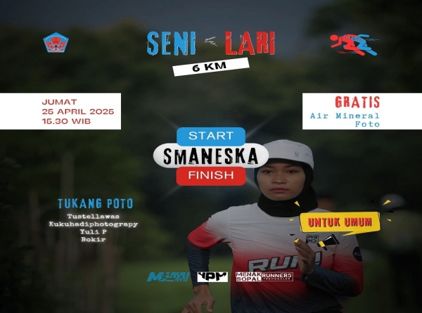 YUK IKUTI LARI BERSAMA KOMUNITAS &amp; SISWA SMANESKA