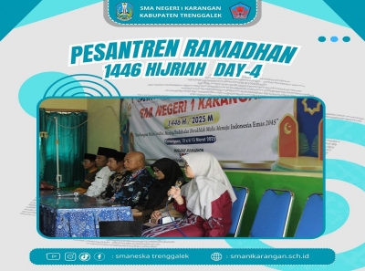 HARI KE EMPAT PESANTREN RAMADHAN 1446 H SMANESKA