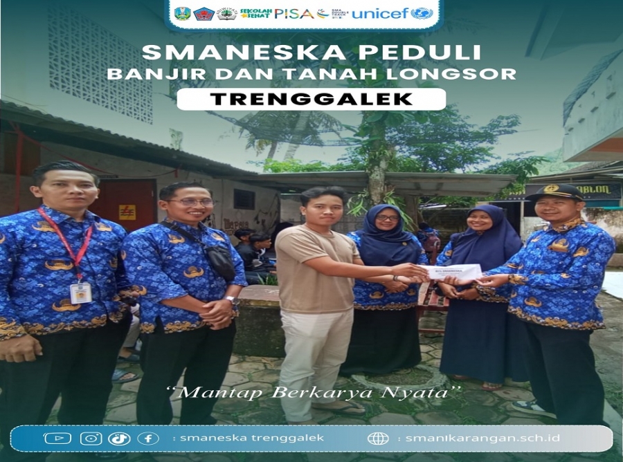 SMANESKA PEDULI UNTUK KORBAN BANJIR DAN TANAH LONGSOR