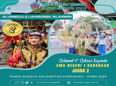 SMANESKA RAIH JUARA 2 DALAM PAWAI BUDAYA KEC. KARANGAN 2024