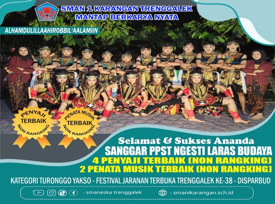 PPST NGESTI LARAS BUDAYA SMAN 1 KARANGAN RAIH PENYAJI TERBAIK
